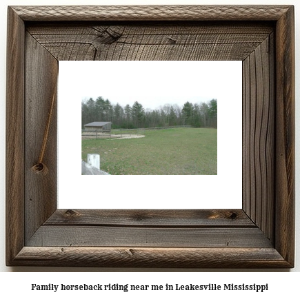 family horseback riding near me in Leakesville, Mississippi